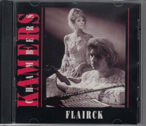 【KAYAK/TON SCHELPENZEEL】FLAIRCK / KAMERS-HAMBERS（輸入盤CD）