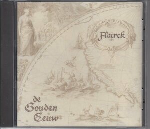 FLAIRCK / DE GOUDEN EEUW（輸入盤CD）