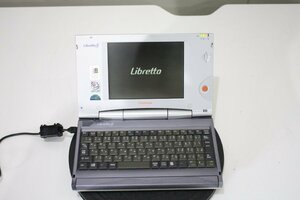 F5285【ジャンク】TOSHIBA 東芝 Libretto ff 1050CS