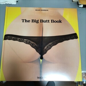 写真集　海外　グラビア　ヌード　TASCHEN 大型本　THE big butt book