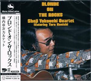 TBM★横内章次カルテットShoji Yokouchi Qartet/ブロンド・オン・ザ・ロックスBlonde On The Rocks