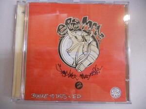 ★ Ebo Man/Bounce To Diss ～E.P. Sampling Madness ② CD