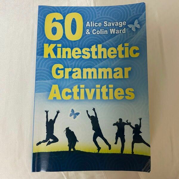 60 kinesthetic grammar activities 大学 洋書 教科書