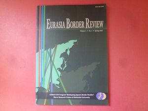 C2-240424☆eurasia border review 2010 No.1 洋書