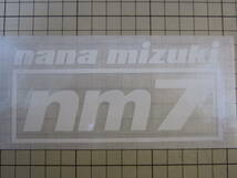 NM7 プラス上にNANA MIZUKI ステッカー　エンブレム　デカール　ハイグレード耐候６年 40色　水樹奈々_画像1