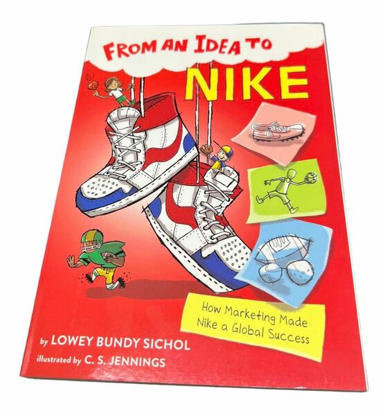 FROM AN IDEA TO NIKE HOw Marketing Made Nike a Global Success