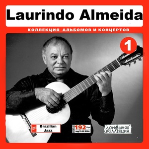 LAURINDO ALMEIDA CD1+CD2 大全集 MP3CD 2P￠