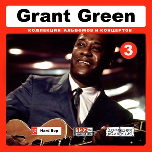 GRANT GREEN CD3+CD4 大全集 MP3CD 2P￠