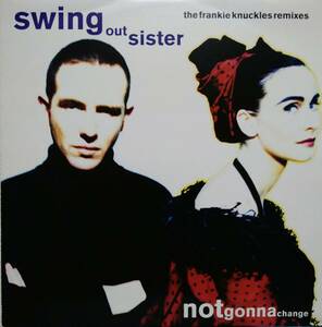 【12's R&B 洋Pop】Swing Out Sister「 Notgonnachange」The Frankie Knuckles Remixes UK盤