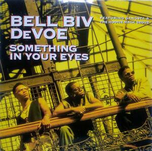 【12's R&B NJS】Bell Biv Devoe「Something In Your Eyes」オリジナル UK盤