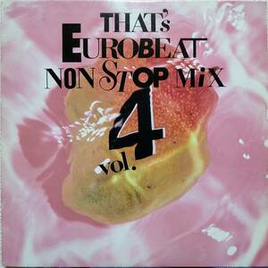 【LP Euro Beat】V.A That's Eurobeat Non Stop Mix Vol. 4 Promo JPN盤