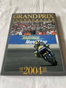 グランプリイラストレイテッド年鑑 2004 モトGP WGP MotoGP ロッシ ヤマハ ホンダ