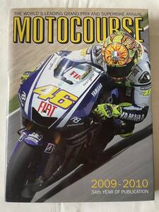 モトコース 2009/2010 MOTOCOURSE MotoGP モトGP グランプリ ホンダ ヤマハ スズキ ドゥカティ ロッシ 
