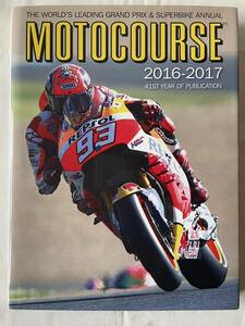 モトコース 2016/20017 MOTOCOURSE MotoGP モトGP グランプリ ホンダ ヤマハ スズキ ドゥカティ マルケス