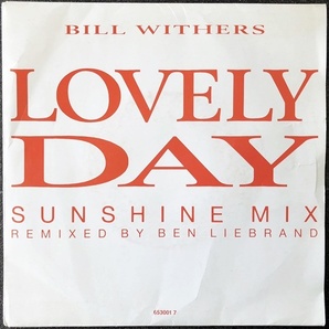 【Disco & Soul 7inch】Bill Withers / Lovely Day(Sunshine Mix) の画像1