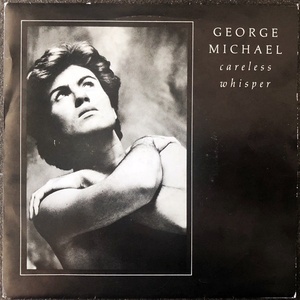 【Disco & Soul 7inch】George Michael / Careless Whisper