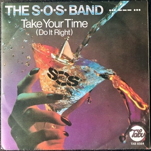 【Disco & Soul 7inch】S.O.S. Band / Take Your Time
