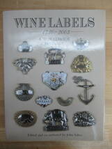 Q91◆【洋書 ワインラベルの歴史 銀細工】Wine Labels A Worldwide History 1730-2003 John Salter‐Antique Collectors Club 240423_画像1