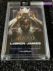 発行枚数限定 LeBron James 2023-24 Topps now バスケットボールカード LJ-40K 40,000 Pts LOS ANGELES LAKERS レブロン レイカーズ