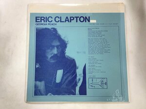 LP / ERIC CLAPTON / GEORGIA PEACH / ブート/シュリンク [6223RR]