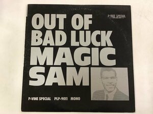 LP / MAGIC SAM / OUT OF BAD LUCK [7107RR]