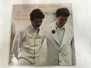 LP / CARLOS SANTANA MAHAVISHNU JOHN MCLAUGHTLIN / LOVE DEVOTION SURRENDER [7652RR]