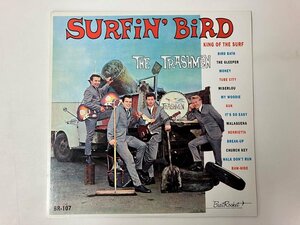 LP / THE TRASHMEN / SURFIN' BIRD / US盤 [7960RR]