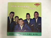 LP / OTIS WILLIAMS AND HIS CHARMS / SING THEIR TIME HITS / US盤 [8338RR]_画像1