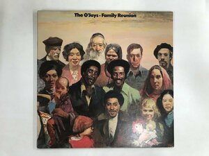 LP / THE O'JAYS / FAMILY REUNION / US盤 [8587RR]