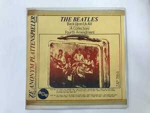 LP / THE BEATLES / BACK UPON US ALL / ブート [8964RR]