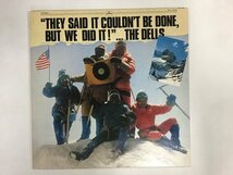 LP / THE DELLS / THEY SAID IT COULN T BE DONE BUT WE DID IT / プロモ [8750RR]_画像1