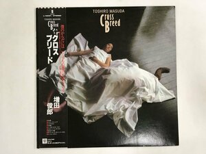 LP / 増田俊郎 / CROSSBREED / 帯付 [9216RR]