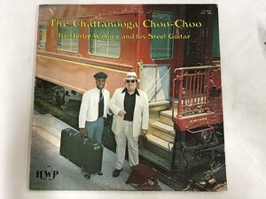 LP / HERBY WALLACE / THE CHATTANOOGA CHOO CHOO / US盤 [9037RR]