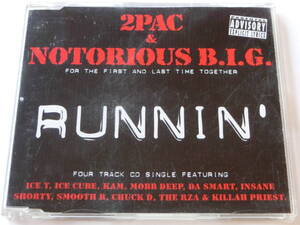 2PAC & NOTORIOUS B.I.G.■RUNNIN’ (Street Version/他)