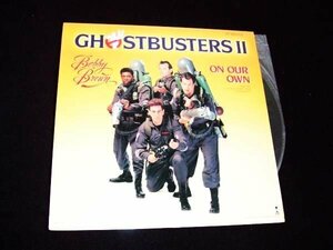 US盤！12inchS★BOBBY BROWN/ON OUR OWN (FROM THE GHOSTBUSTERS Ⅱ)★映画主題歌！