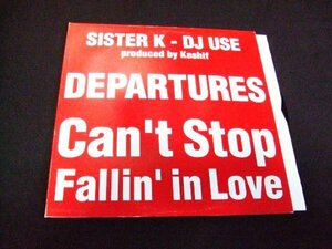 12inchS★SISTER K　DEPARTURES/CAN'T STOP FALLIN' LOVE★小室哲哉カヴァー！