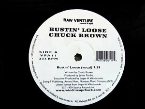 US盤！LP★CHUCK BROWN/BUSTIN' LOOSE★オールドスクール・ダンスクラシック！