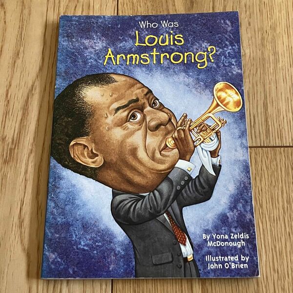 ルイ　アームストロング　洋書　Who War Louis Armstrong?