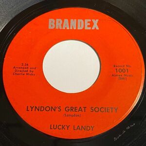 Lucky Landy - Lyndon's Great Society 45 - Brandex 1001 海外 即決