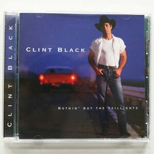 Clint Black - Nothin' But The Taillights (CD, 1997) BMG Entertainment 海外 即決