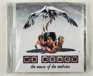 We Reach: The Music of the Melvins, Various Artists Cover Compilation CD Sealed 海外 即決