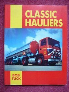 Classic Hauliers: v. 1 (Trucks) by Tuck, Bob Paperback / softback Book The Fast 海外 即決