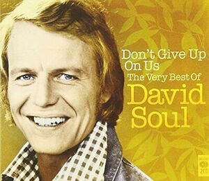 David Soul - Don't Give Up On Us: The Very Best Of David... - David Soul CD FCVG 海外 即決