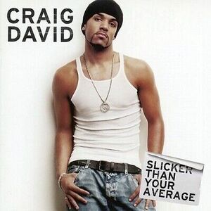 Craig David - Slicker Than Your Aヴィーラ /ge [New バイナル LP] Canada - Import 海外 即決