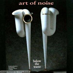 Art of Noise - Below the Waste - Art of Noise CD MTVG The Fast Free Shipping 海外 即決