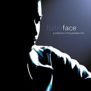 BABYFACE - A COLLECTION OF HIS GREATEST HITS NEW CD 海外 即決