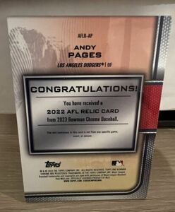 Andy Pages 2023 Bowman Chrome #AFLR-AP 2022 AFL Relics #/150 Los Angeles Dodgers 海外 即決