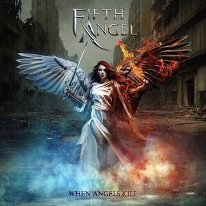 Fifth Angel - When Angels Kill (cd 2023 Nuclear Blast) Melodic Hard Rock NEW 海外 即決