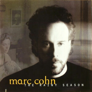 Marc Cohn The Rainy Season (1993) Atlantic レア NEW Europe sealed 海外 即決