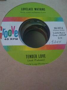 Love /lace Watkins, Tender Love / ~ 1963 Groove 45 海外 即決